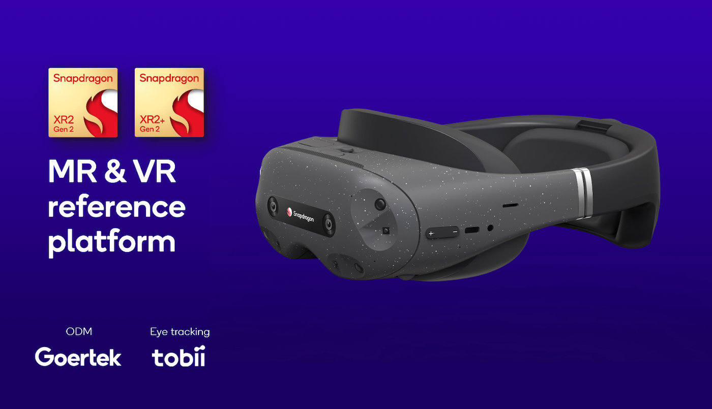 The reference platform for Qualcomm’s VR and MR headset. A reference platform is a proof of concept for potential hardware applications.